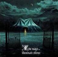 Morning Rise (GER) : Five Ways To Illuminate Silence